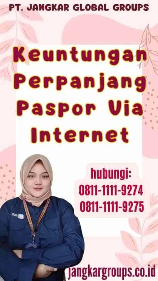 Keuntungan Perpanjang Paspor Via Internet