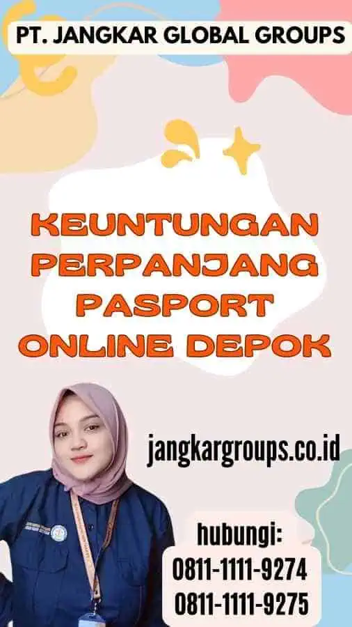 Keuntungan Perpanjang Pasport Online Depok