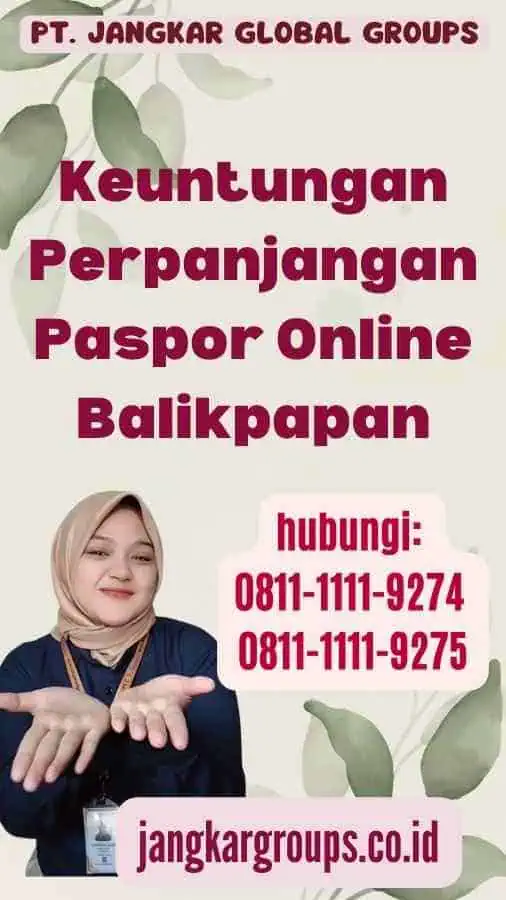 Keuntungan Perpanjangan Paspor Online Balikpapan