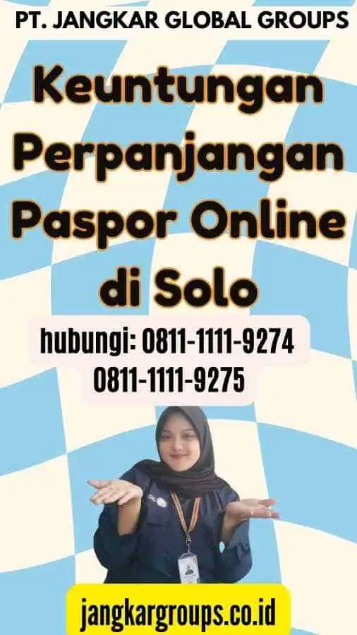 Keuntungan Perpanjangan Paspor Online di Solo