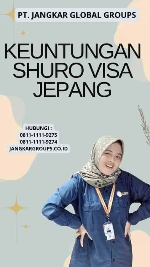 Keuntungan Shuro Visa Jepang