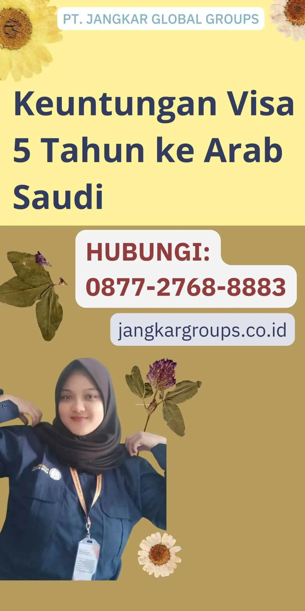 Keuntungan Visa 5 Tahun ke Arab Saudi