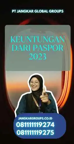 Keuntungan dari Paspor 2023