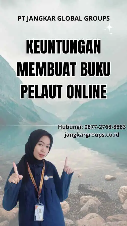 Keuntungan membuat buku pelaut online