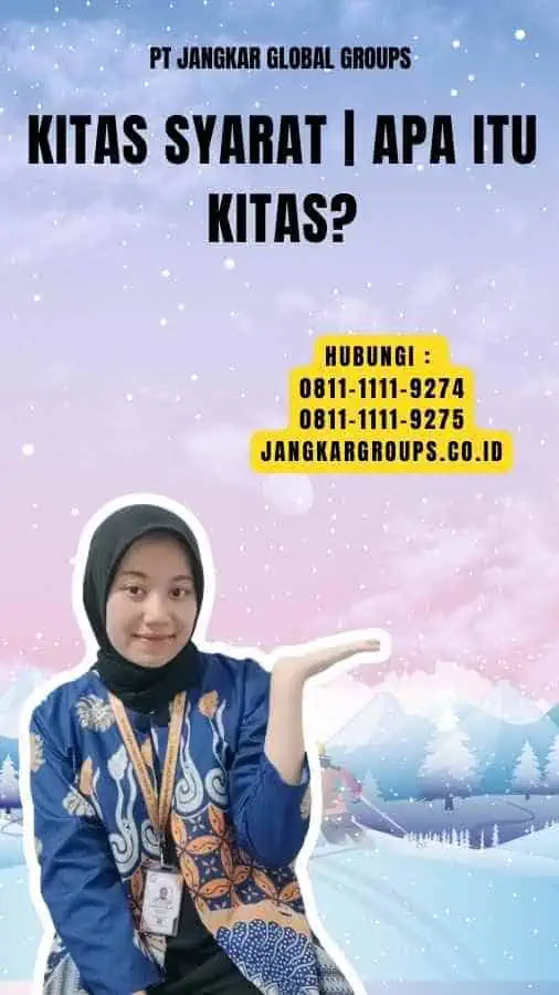 Kitas Syarat Apa itu Kitas