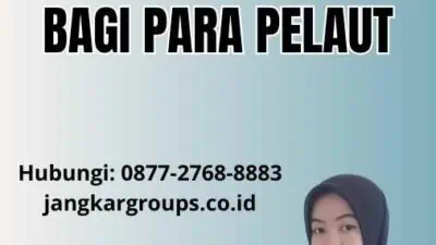 Kode Buku Pelaut: Panduan Penting bagi Para Pelaut