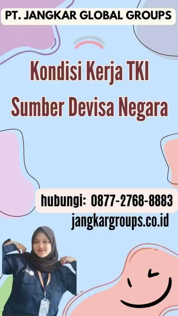 Kondisi Kerja TKI Sumber Devisa Negara