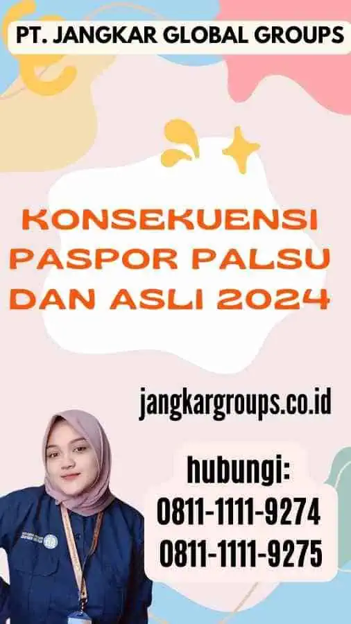 Konsekuensi Paspor Palsu Dan Asli 2024