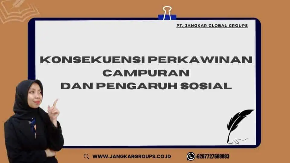 Konsekuensi Perkawinan Campuran