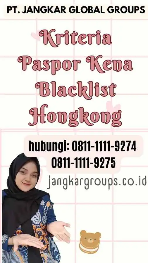 Kriteria Paspor Kena Blacklist Hongkong