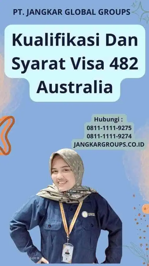 Kualifikasi Dan Syarat Visa 482 Australia