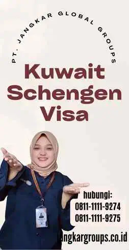 Kuwait Schengen Visa