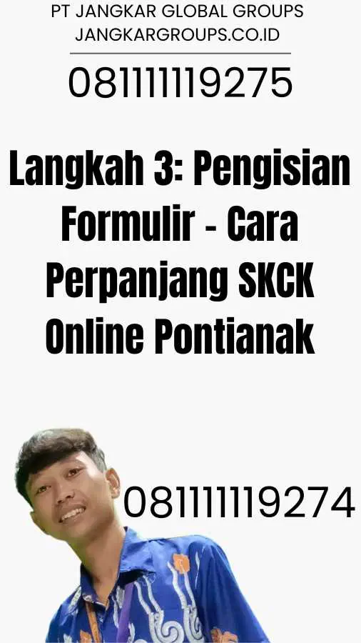 Langkah 3 Pengisian Formulir - Cara Perpanjang SKCK Online Pontianak