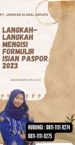 Langkah-Langkah Mengisi Formulir Isian Paspor 2023