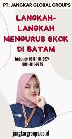 Langkah-Langkah Mengurus SKCK di Batam