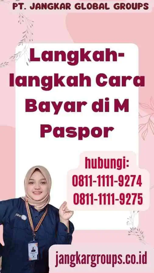 Langkah-langkah Cara Bayar di M Paspor