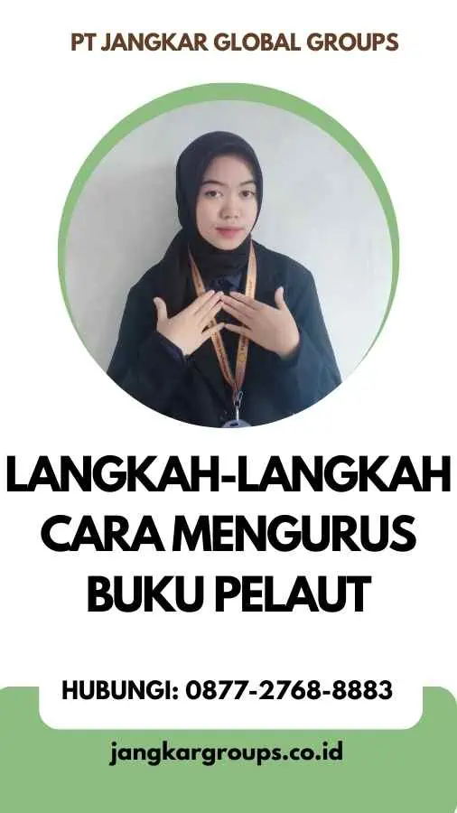 Langkah-langkah Cara Mengurus Buku Pelaut