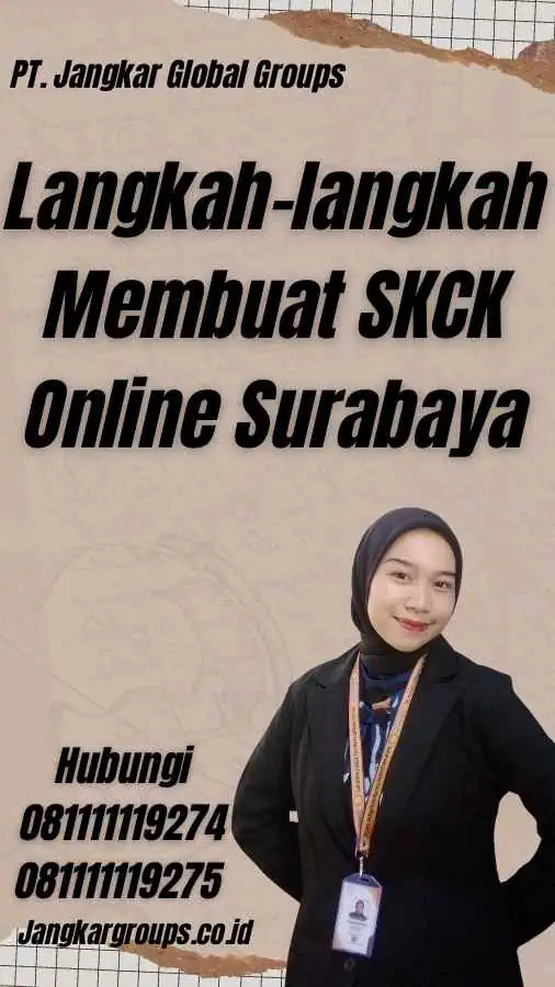 Langkah-langkah Membuat SKCK Online Surabaya