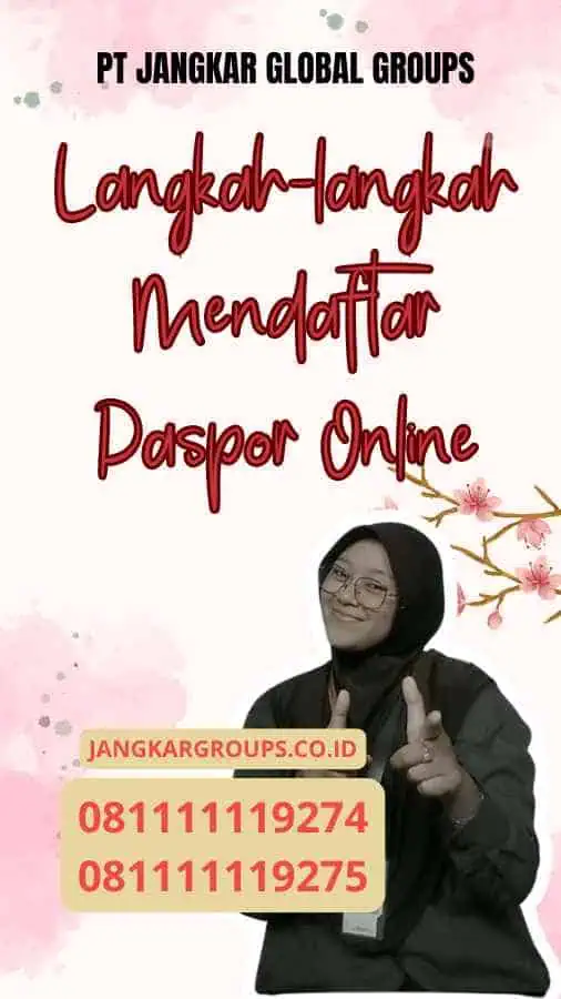 Langkah-langkah Mendaftar Paspor Online