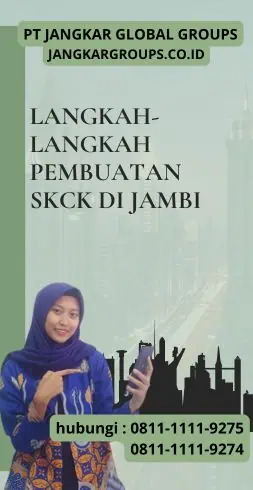 Langkah-langkah Pembuatan SKCK di Jambi