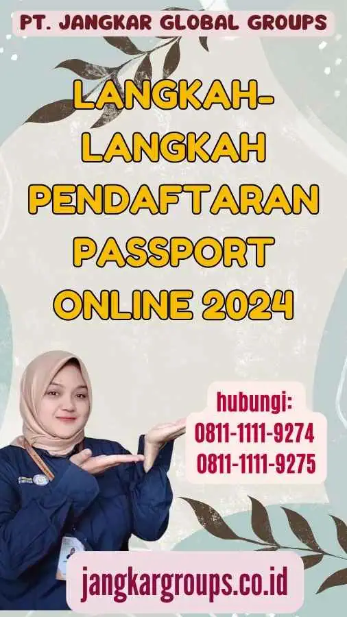 Langkah-langkah Pendaftaran Passport Online 2024