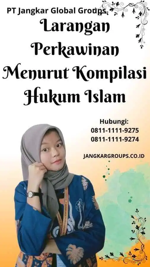 Larangan Perkawinan Menurut Kompilasi Hukum Islam