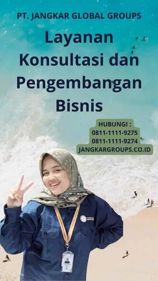 Layanan Konsultasi dan Pengembangan Bisnis