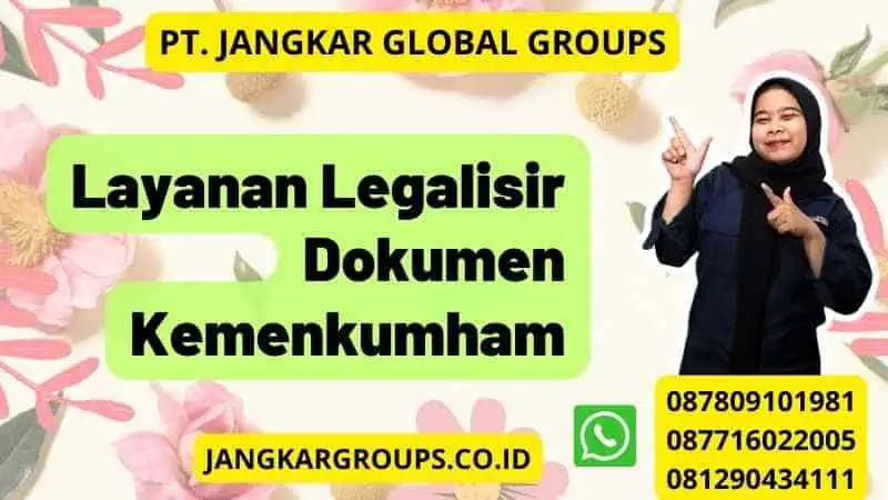 Layanan Legalisir Dokumen Kemenkumham