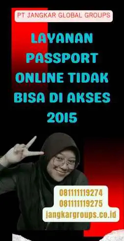 Layanan Passport Online Tidak Bisa Di akses 2015