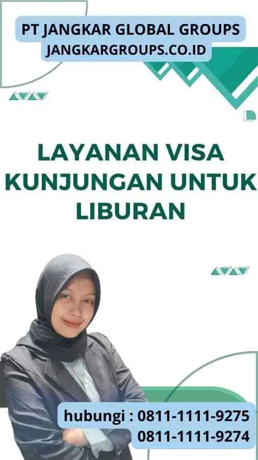 Layanan Visa Kunjungan untuk Liburan