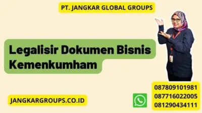 Legalisir Dokumen Bisnis Kemenkumham