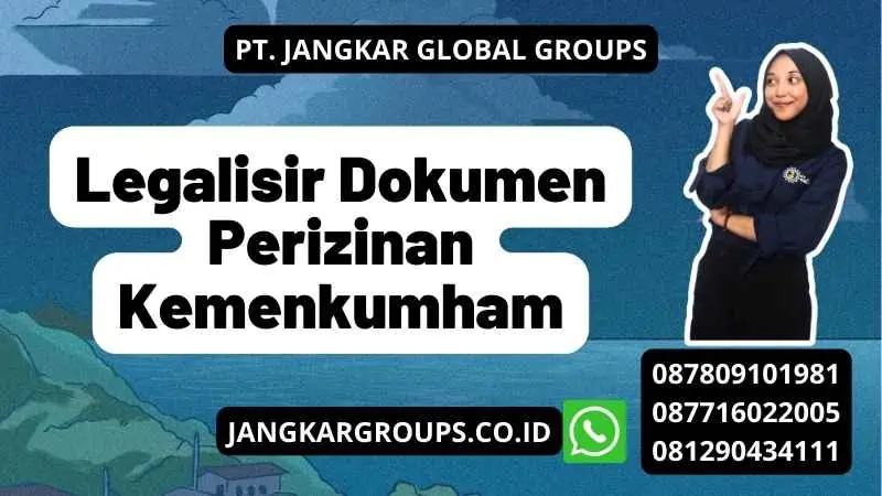 Legalisir Dokumen Perizinan Kemenkumham