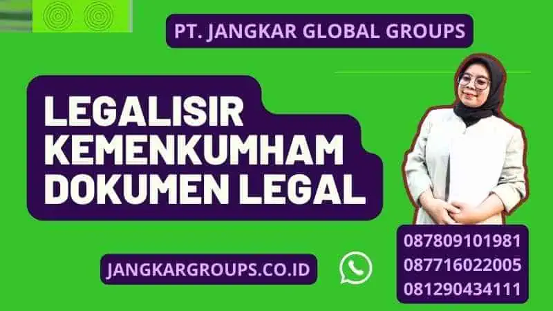 Legalisir Kemenkumham Dokumen Legal