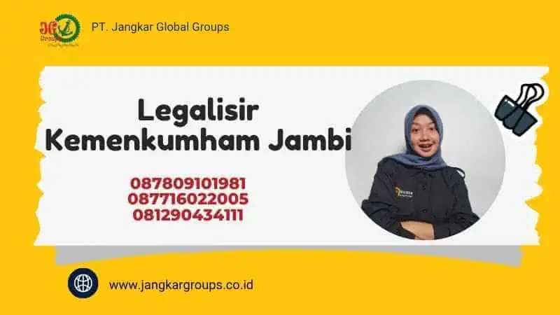 Legalisir Kemenkumham Jambi