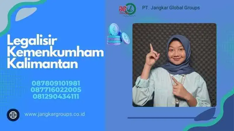 Legalisir Kemenkumham Kalimantan