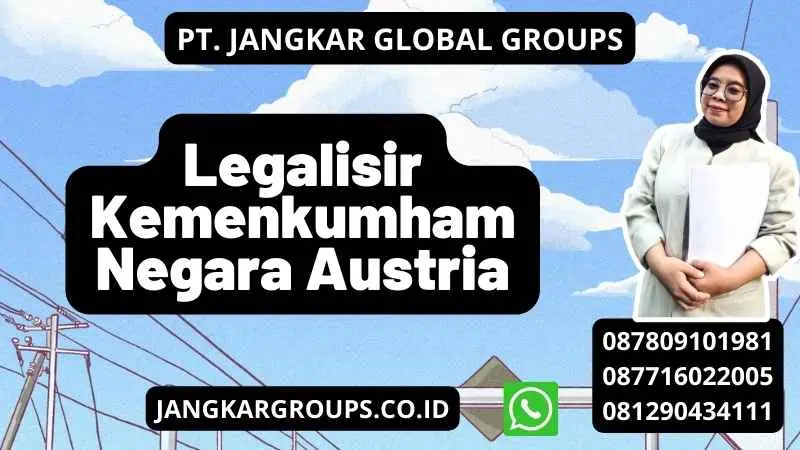 Legalisir Kemenkumham Negara Austria