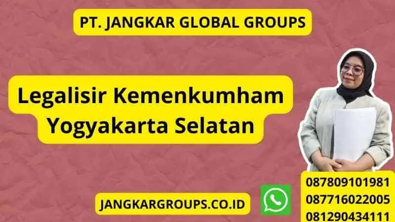 Legalisir Kemenkumham Yogyakarta Selatan