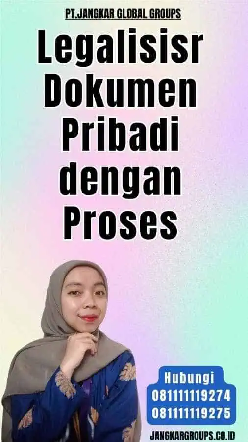 Legalisisr Dokumen Pribadi dengan Proses