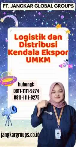 Logistik dan Distribusi Kendala Ekspor UMKM