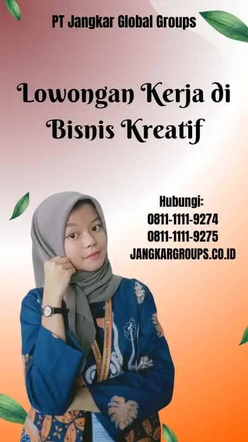 Lowongan Kerja di Bisnis Kreatif