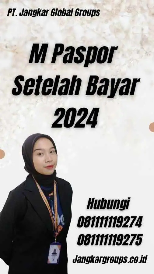 M Paspor Setelah Bayar 2024