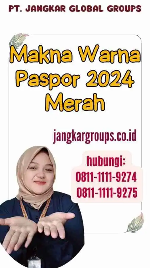 Makna Warna Paspor 2024 Merah