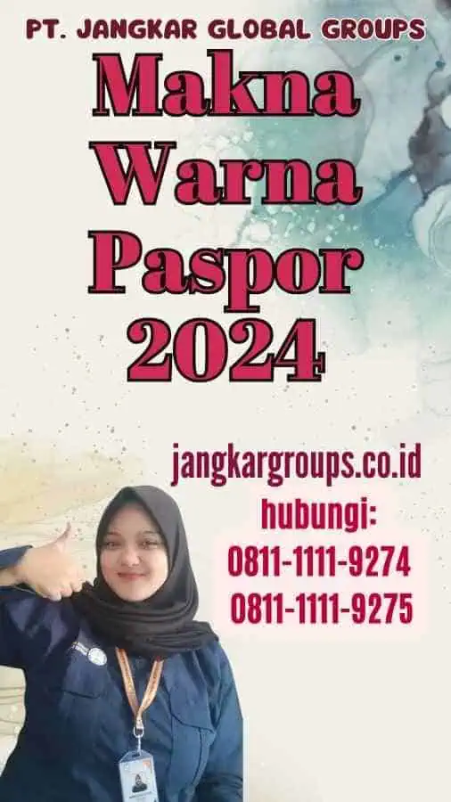 Makna Warna Paspor 2024