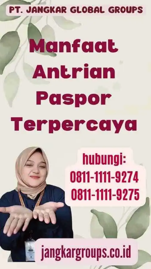 Manfaat Antrian Paspor Terpercaya