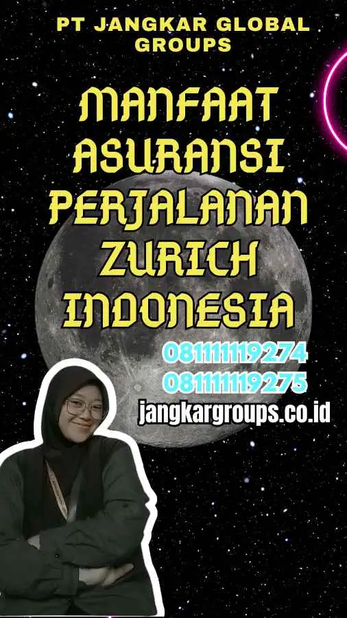 Manfaat Asuransi Perjalanan Zurich Indonesia