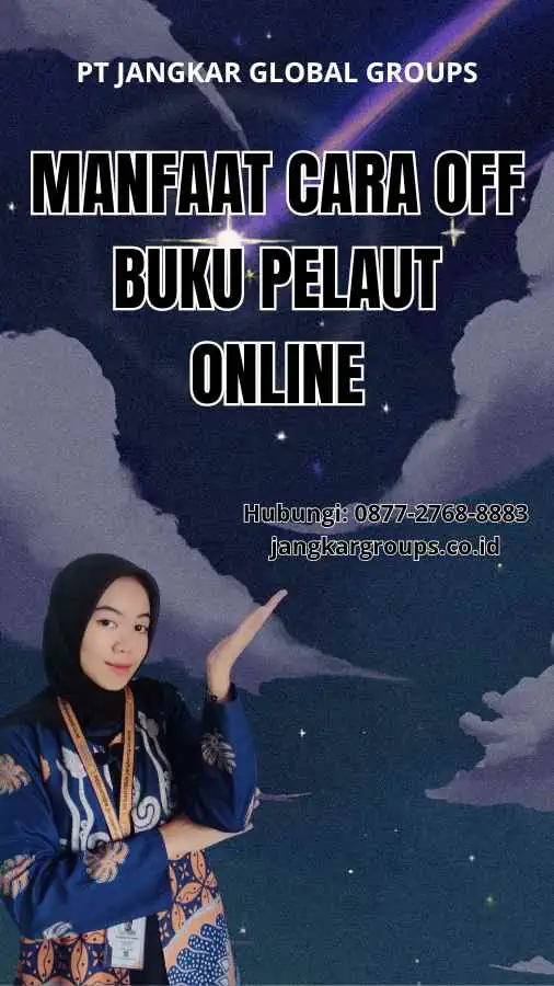 Manfaat Cara Off Buku Pelaut Online