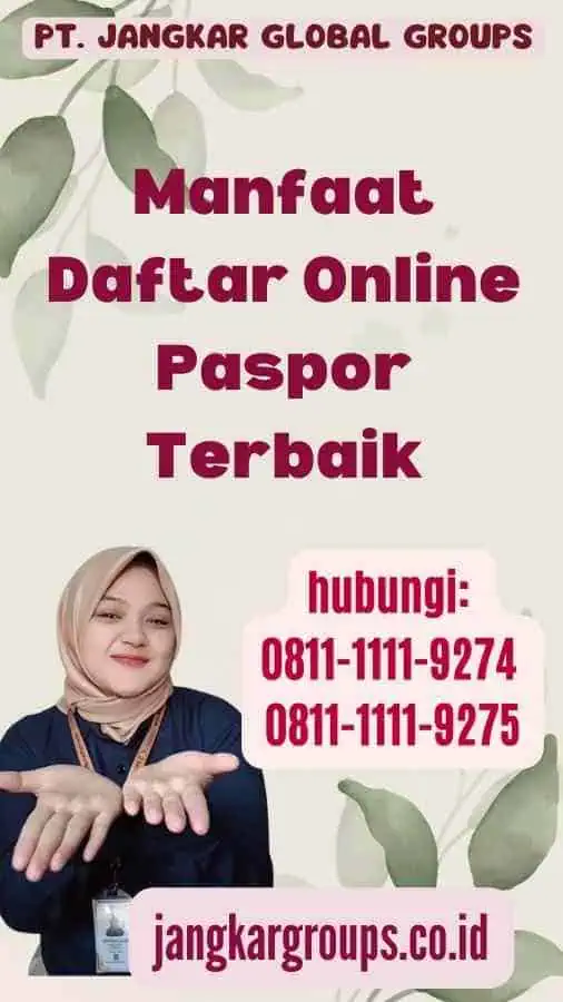 Manfaat Daftar Online Paspor Terbaik