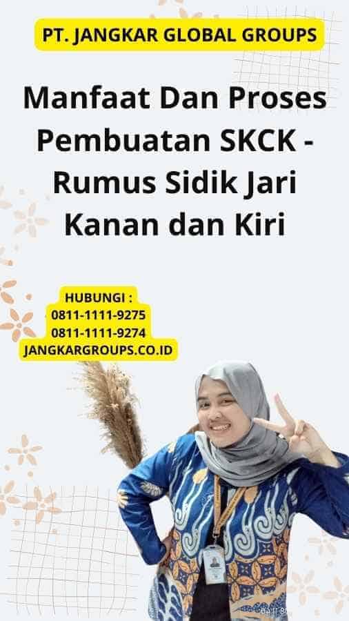 Manfaat Dan Proses Pembuatan SKCK - Rumus Sidik Jari Kanan dan Kiri