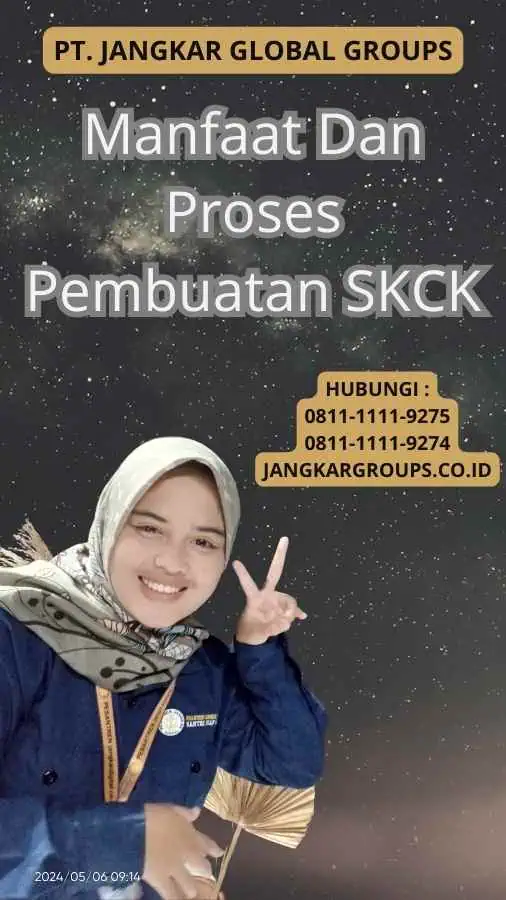 Manfaat Dan Proses Pembuatan SKCK