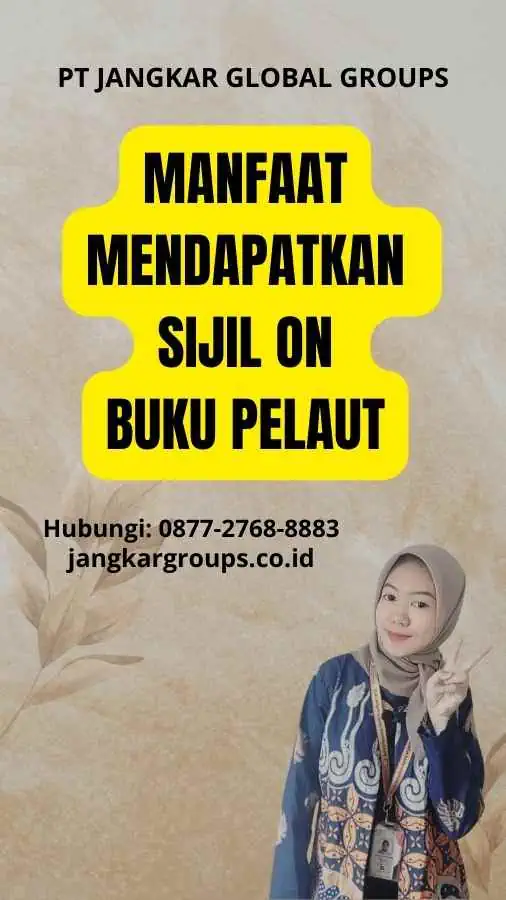 Manfaat Mendapatkan Sijil On Buku Pelaut